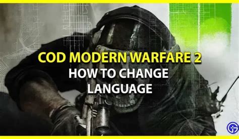 COD MW 2: Cómo cambiar el idioma - 4pmtech (Spain)
