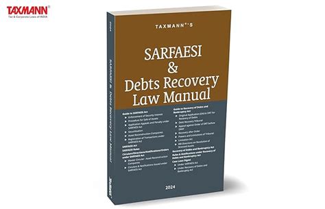 Buy Taxmann's SARFAESI & Debts Recovery Law Manual – Combination of ...