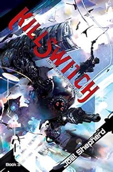 Killswitch: (Cassandra Kresnov Book 3) eBook : Shepherd, Joel: Amazon ...