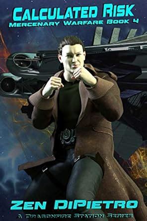 Calculated Risk: A Mercenary Warfare Adventure eBook : DiPietro, Zen ...