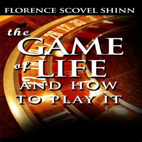 The Game of Life and How to Play It (Audio Download): Florence Scovel ...