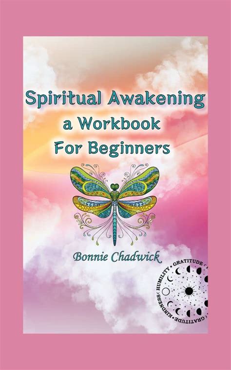 Spiritual Awakening A Work Book For Beginners: Beginners Guide to ...