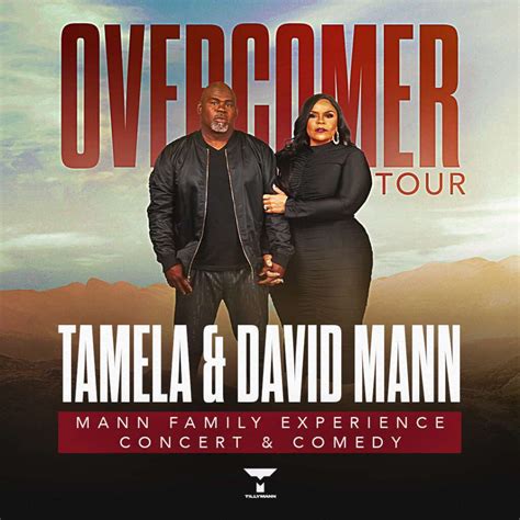 Tamela and David Mann Announce Their 2022 Overcomer Mann Family Tour ...