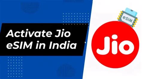 How to Activate eSIM on Jio in India