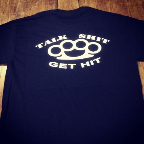 Talk Shit Get Hit T-Shirt and motorcycle shirts
