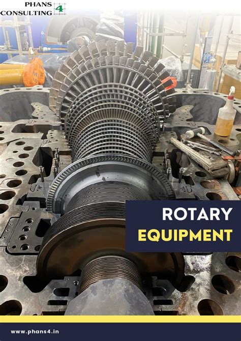 Rotary Equipment – Design, Procurement, Assembly, Installations ...