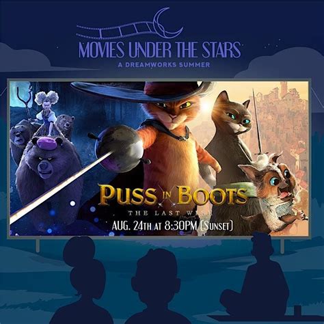 Movie Under the Stars - Puss in Boots in The Last Wish, Atlantic Street ...