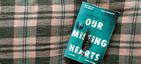 Review: Our Missing Hearts by Celeste Ng | Piglet in Bed US