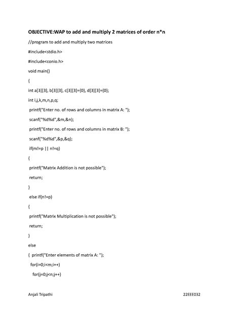 Objective 26 ND 27 - OBJECTIVE:WAP to add and multiply 2 matrices of ...