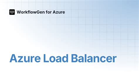 Image result for Azure Load Balancer Workflow Diagram Example