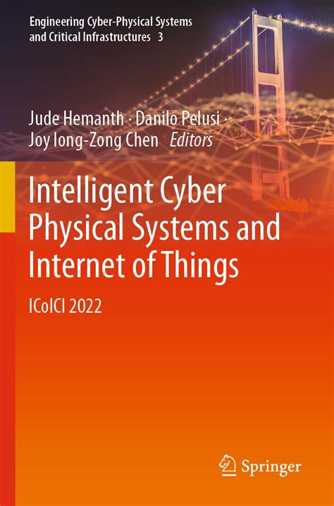 Buy Intelligent Cyber Physical Systems and Internet of Things: ICoICI ...