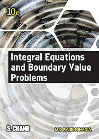 Integral Equations and Boundary Value Problems eBook : MD Raisinghania ...