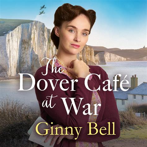 The Dover Café at War: The Dover Café, Book 1 (Audio Download): Ginny ...