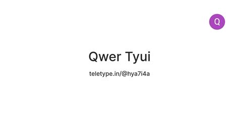 Qwer Tyui — Teletype