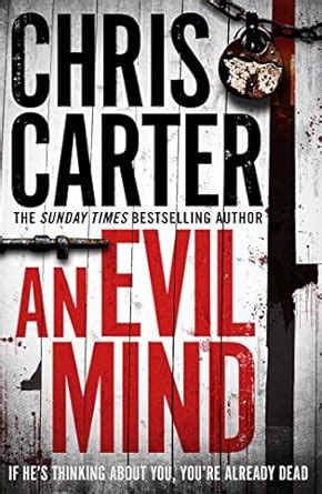 An Evil Mind : Chris Carter: Amazon.in: Books