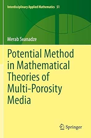 Buy Potential Method in Mathematical Theories of Multi-Porosity Media ...