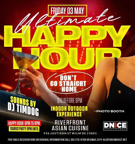 Ultimate Happy Hour - BIG TAURUS ENERGY, The Riverfront Asian cuisine ...