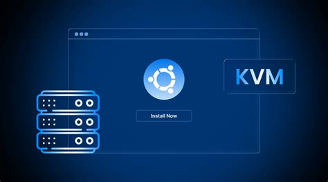 What is KVM? Everything You Need to Know About Kernel-Based Virtual ...