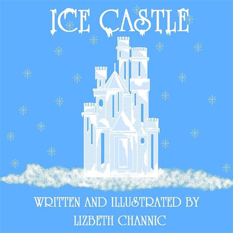 Ice castle eBook : Channic, Lizbeth: Amazon.in: Kindle Store