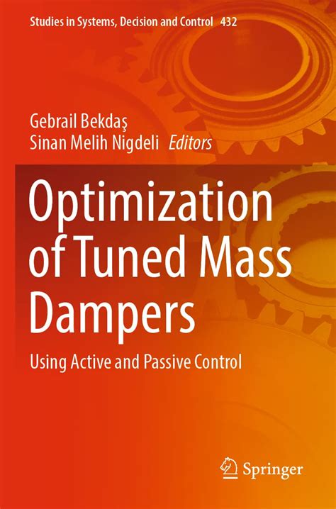 Buy Optimization of Tuned Mass Dampers: Using Active and Passive ...