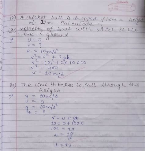 A ball is gently dropped from a height of 20 metre if its velocity ...