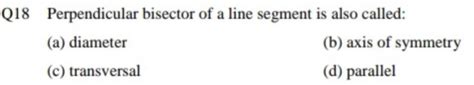 What is another name for a perpendicular bisector of a line segment ...