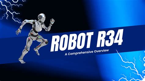 The Technology Behind Robot R34: A Comprehensive Overview - xvifs.com