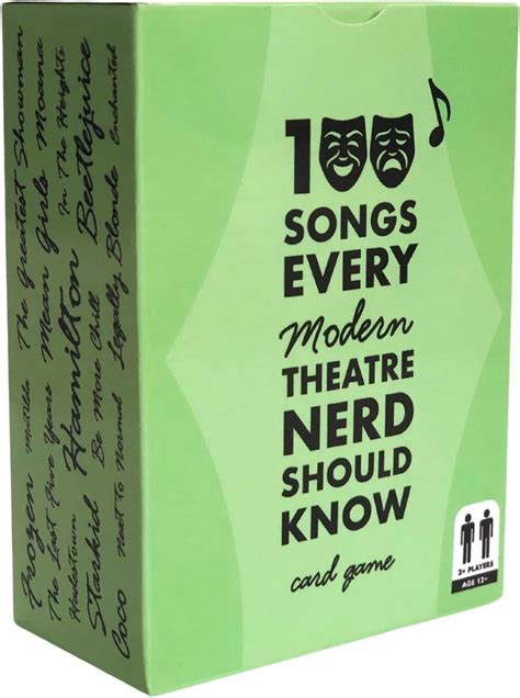 100 Songs Every Theatre Nerd Should Know – Ultimate Musical Theatre Card Game – Modern Deck ...