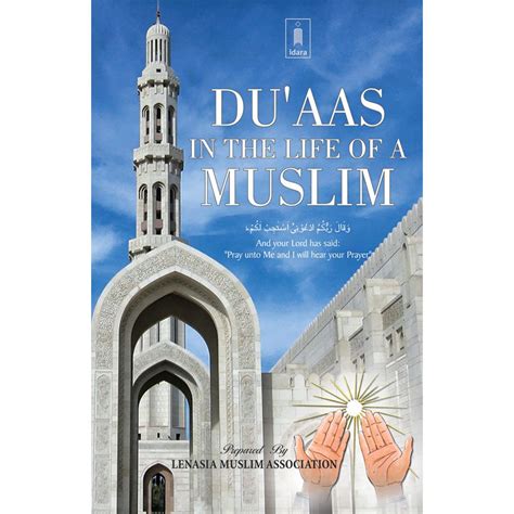 Duas in the Life of a Muslim by: Lenasia Muslim Association – Deen Store