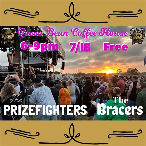 💥The PRIZEFIGHTERS & The BRACERS💥 at The Queen Bean Coffee House, The ...