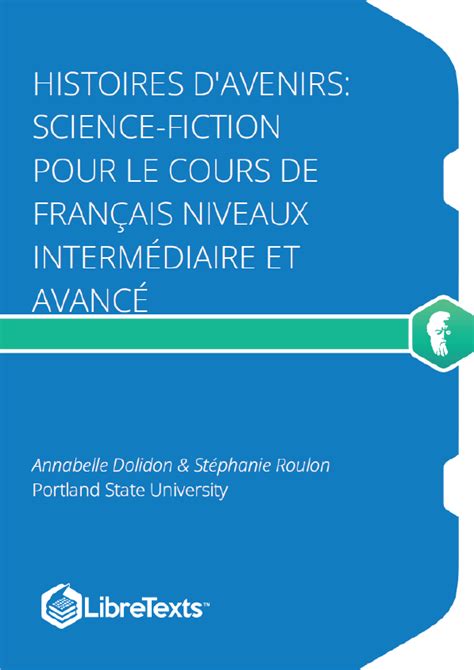 Histoires d'Avenirs Science-fiction pour le cours de français niveaux ...