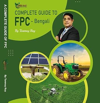 Buy Complete Guide to Farmers Producer Companies (FPC) - Bengali by ...