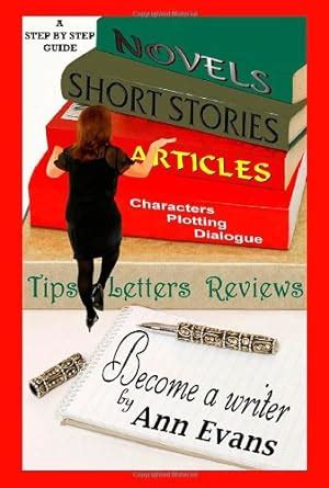 Buy Become a Writer: A Step by Step Guide Book Online at Low Prices in ...