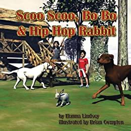 Scoo Scoo, Bo Bo & Hip Hop Rabbit (The Adventures of Scoo Scoo and Bo ...