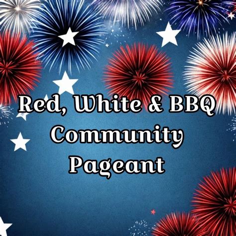 Red, White, and BBQ Community Pageant, Kingfisher Okla, 28 June 2025 ...