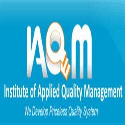 IAQM :: Institute of Applied Quality Management