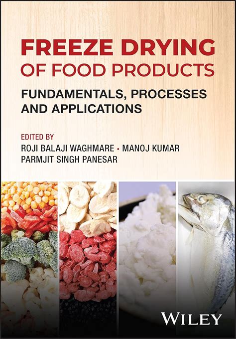 Buy Freeze Drying of Food Products: Fundamentals, Proc esses and ...