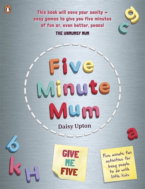 Five Minute Mum: Give Me Five: Five minute, easy, fun games for busy ...