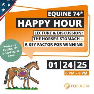 Equine 74 Happy Hour - Lecture & Discussion The Horses Stomach, 8541 NW ...