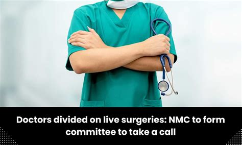 Doctors divided on live surgeries: NMC to form committee to take a call