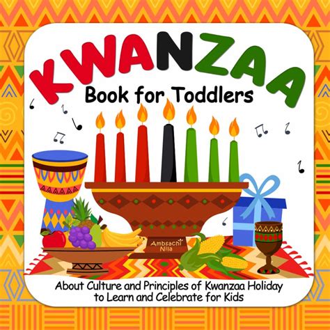 Kwanzaa Book For Toddlers About Culture And Principles Of Kwanzaa ...