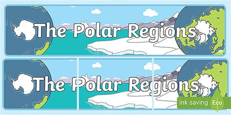 The Polar Regions Display Banner (teacher made) - Twinkl