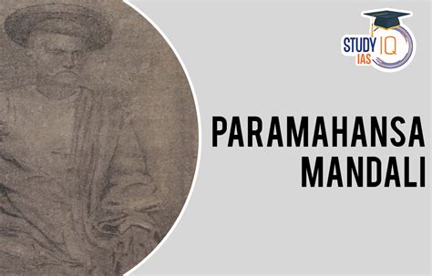 Paramahansa Mandali History, Principles & Aim