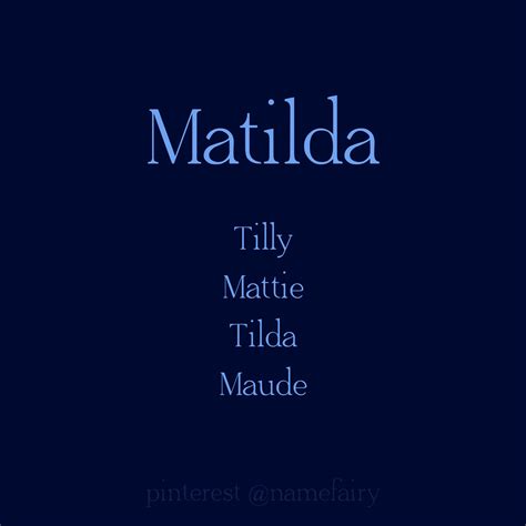 Matilda - Meaning, Origin, and Nicknames