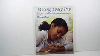 Buy Writing Every Day: Reading, Writing and Using Student-led Language ...