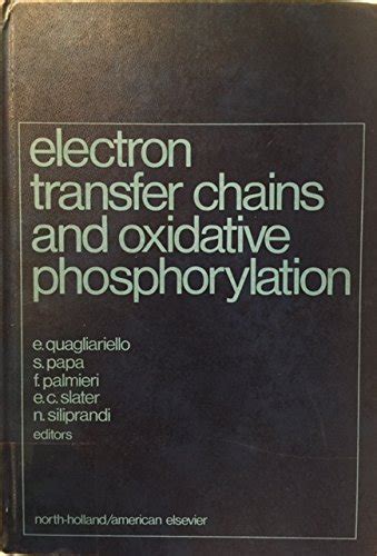 Electron transfer chains and oxidative phosphorylation: Proceedings of ...