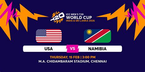 UNITED STATES OF AMERICA vs NAMIBIA - ICC MEN'S T20 WC 2026 - cricket ...
