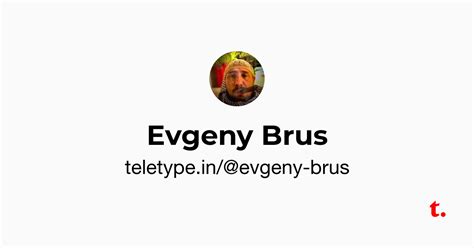 Evgeny Brus — Teletype