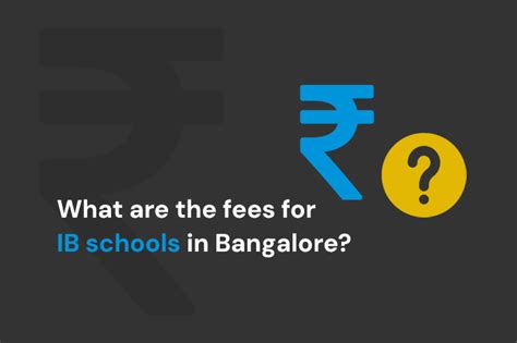 What are the fees for IB schools in Bangalore?