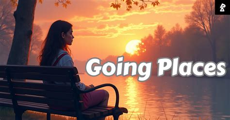 Going Places Class 12 English Summary | Flamingo Chapter 8 Summary ...